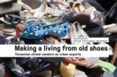 Making a Living from Old Shoes : Tanzanian Street Vendors as Urban Experts - Book