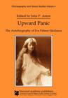 Upward Panic : The Autobiography of Eva Palmer-Sikelianos - Book