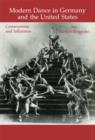 Modern Dance in Germany and the United States : Crosscurrents and Influences - Book