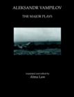 Aleksandr Vampilov: The Major Plays - Book