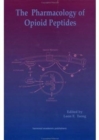 Pharmacology of Opioid Peptides - Book