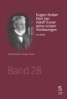 Eugen Huber hort bei Adolf Exner seine ersten Vorlesungen - eBook