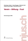 Verein - Stiftung - Trust : Entwicklungen 2018 - eBook