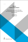 Die schwere psychische Storung als Voraussetzung von therapeutischen Massnahmen - eBook