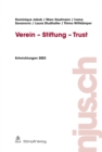 Verein - Stiftung - Trust : Entwicklungen 2022 - eBook