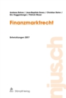 Finanzmarktrecht : Entwicklungen 2017 - eBook
