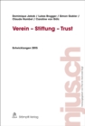 Verein - Stiftung - Trust : Entwicklungen 2015 - eBook