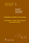 Verletzlichkeit und Risiko im Justizvollzug - Vulnerabilite et risques dans l'execution des sanctions penales - eBook