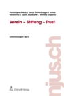 Verein - Stiftung - Trust : Entwicklungen 2021 - eBook