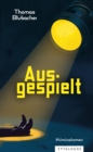 Ausgespielt - eBook