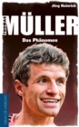 Thomas Muller : Das Phanomen - eBook