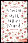 Schweig still, suer Mund - eBook