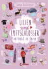 Lilien und Luftschlosser (Band 2) - Verliebt in Serie - eBook