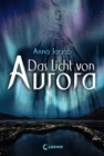 Das Licht von Aurora (Band 1) - eBook