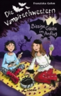 Die Vampirschwestern (Band 6) - Bissige Gaste im Anflug : Lustiges Fantasybuch fur Vampirfans - eBook