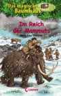 Das magische Baumhaus (Band 7) - Im Reich der Mammuts - eBook