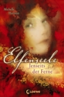 Elfenseele 3 - Jenseits der Ferne - eBook