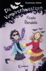 Die Vampirschwestern - Finale Randale : Lustiges Fantasybuch fur Vampirfans - eBook