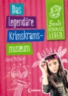 Susis geniales Leben (Band 2) - Das legendare Krimskrams-Museum : Humorvolle Kinderbuchreihe ab 11 Jahre - eBook
