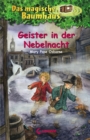 Das magische Baumhaus (Band 42) - Geister in der Nebelnacht : Spannungsreiche Abenteuer fur Kinder ab 8 Jahre - eBook