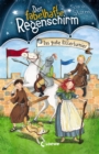 Der fabelhafte Regenschirm (Band 5) - Das groe Ritterturnier : Magische Kinderbuchreihe fur Jungen und Madchen ab 8 Jahre - eBook