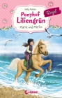 Ponyhof Liliengrun Royal (Band 1) - Marie und Merlin : ab 8 Jahre - eBook