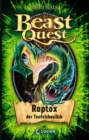 Beast Quest (Band 39) - Raptox, der Teufelsbasilisk : Spannungsreiche Abenteuergeschichte ab 8 Jahre - eBook