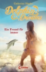Dolphin Dreams - Ein Freund fur immer (Band 2) - eBook