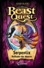 Beast Quest (Band 43) - Serpentix, Reizahn des Meeres - eBook