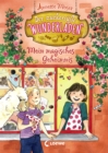 Der zuckersue Wunderladen (Band 2) - Mein magisches Geheimnis : Magisches Kinderbuch ab 9 Jahre - eBook