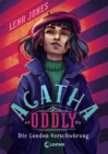 Agatha Oddly (Band 2) - Die London-Verschworung : Detektiv-Roman - eBook
