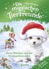 Die magischen Tierfreunde - Paula Pfotchen und das Weihnachtswunder : Weihnachtliches Erstlesebuch mit suen Tieren ab 7 Jahre - eBook