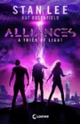 Stan Lee's Alliances - A Trick of Light : Das Vermachtnis des Marvel-Masterminds - eBook