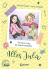 Alles Jula (Band 2) - Als mein Pony die Schule eroberte : Erstlesebuch fur Madchen ab 7 Jahre - Kinderbuch, Erstleser - eBook