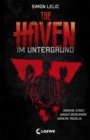 The Haven (Band 1) - Im Untergrund - eBook