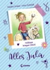 Alles Jula (Band 3) - Hufeisen bringen Gluck! : Kinderbuch fur Madchen ab 7 Jahre, Erstlesebuch - eBook