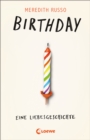 Birthday - Eine Liebesgeschichte - eBook
