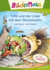 Bildermaus - Tafiti und der Lowe mit dem Wackelzahn : Mit Bildern lesen lernen - Ideal fur die Vorschule und Leseanfanger ab 5 Jahre - eBook