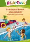 Bildermaus - Schwimmen lernen ist ganz leicht : Mit Bildern lesen lernen - Ideal fur die Vorschule und Leseanfanger ab 5 Jahre - eBook
