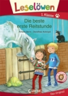 Leselowen 1. Klasse - Die beste erste Reitstunde : Erstlesebuch fur Kinder ab 6 Jahre - eBook