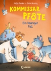 Kommissar Pfote (Band 4) - Ein haariger Fall : Begleite den beliebten Hunde-Held bei seiner Spurensuche - Lustiger Kinderkrimi zum Vorlesen und ersten Selberlesen ab 6 Jahren - eBook