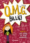 O.M.G. Billie! (Band 1) - Regel Nr. 1: Das Leben ist kein Kekskonzert - eBook