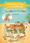 Silbengeschichten zum Lesenlernen - Hundegeschichten : Erstlesebuch mit farbiger Silbentrennung ab 7 Jahren - eBook