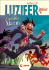 Luzifer junior (Band 12) - Zombie-Alarm : Lustige und beliebte Kinderbuch-Reihe ab 10 Jahren - eBook