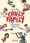 Crazy Family : Die Hackebarts raumen ab - Eine herrlich lustige Familiengeschichte zum Selberlesen ab 10 Jahren oder zum Vorlesen fur die ganze Familie - eBook