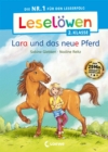 Leselowen 2. Klasse - Lara und das neue Pferd : Die Nr. 1 fur den Leseerfolg - Mit Leselernschrift ABeZeh - Erstlesebuch fur Kinder ab 7 Jahren - eBook