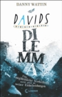 Davids Dilemma : Eine ungluckliche Verkettung nicht ganz so weiser Entscheidungen - Satirischer Own-Voice-Roman ab 14 Jahren uber Antisemitismus - eBook