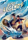 Rise of Legends (Band 1) - Das Erbe des Drachenkaisers : Sei dabei, wenn die Legenden erwachen - Actionreiches Fantasy-Abenteuer fur Kinder ab 10 Jahren - Der New York Times-Bestseller - eBook
