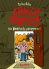 Crazy Family (Band 2) - Die Hackebarts schnappen zu! : Familie Hackebart ist zuruck - witzig und schrag wie eh und je - zum Selberlesen ab 10 Jahren oder zum Vorlesen fur die ganze Familie - eBook