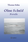 Ohne Schuld : Novelle - eBook